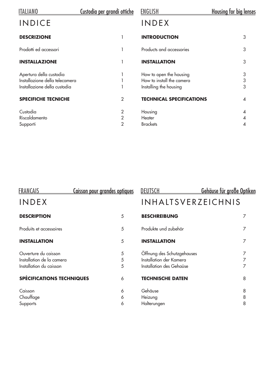 Italiano custodia per grandi ottiche, English housing for big lenses, Francais caisson pour grandes optiques | Deutsch gehäuse für große optiken | Videotec NXL User Manual | Page 2 / 16