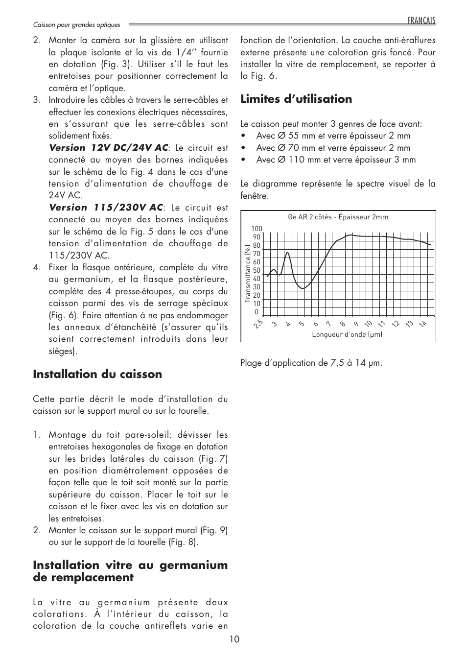 Installation du caisson, Installation vitre au germanium de remplacement, Limites d’utilisation | Videotec NTL User Manual | Page 10 / 20