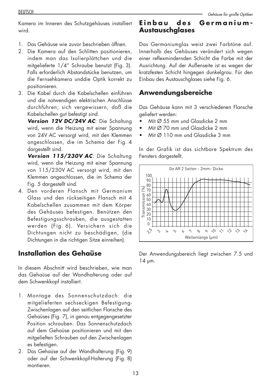 Installation des gehaüse, Anwendungsbereiche | Videotec NTL User Manual | Page 13 / 20
