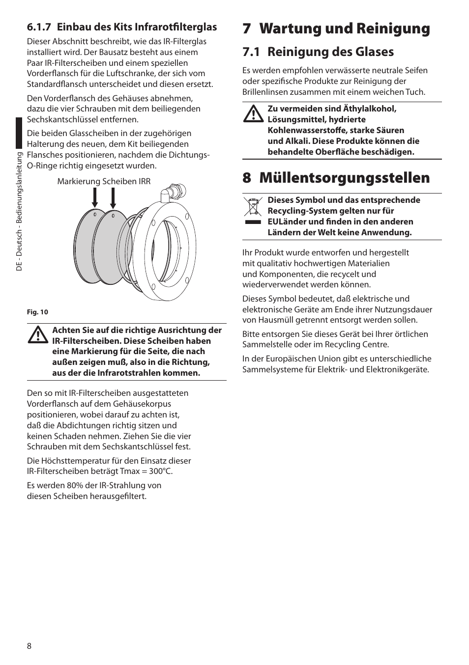 7 einbau des kits infrarotfilterglas, 7 wartung und reinigung, 1 reinigung des glases | 8 müllentsorgungsstellen | Videotec NXW User Manual | Page 40 / 44