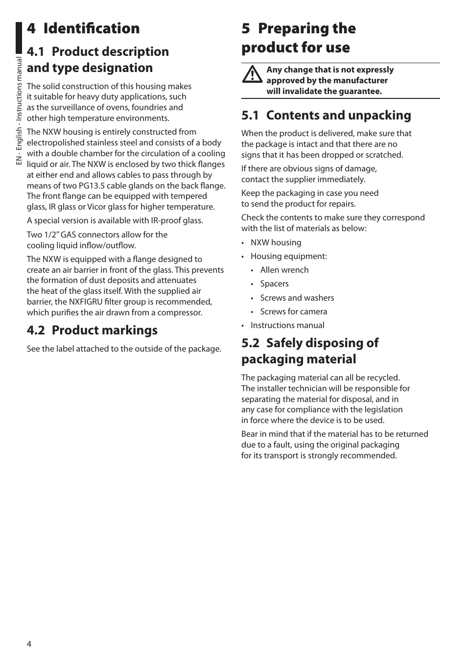 4 identification, 1 product description and type designation, 2 product markings | 5 preparing the product for use, 1 contents and unpacking, 2 safely disposing of packaging material | Videotec NXW User Manual | Page 6 / 44