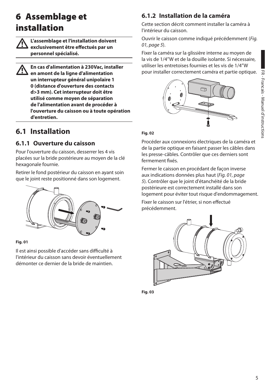 6 assemblage et installation, 1 installation, 1 ouverture du caisson | 2 installation de la caméra | Videotec NTW User Manual | Page 27 / 44