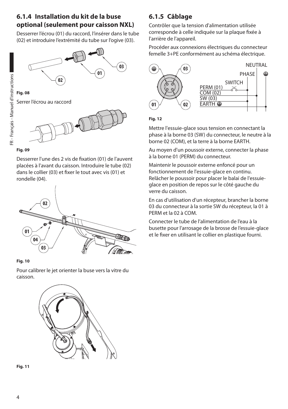 5 câblage | Videotec VIPNX User Manual | Page 16 / 24