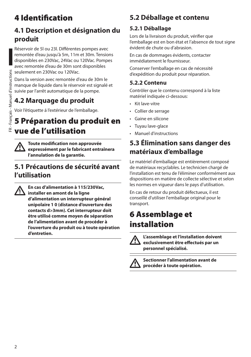 4 identification, 1 description et désignation du produit, 2 marquage du produit | 5 préparation du produit en vue de l’utilisation, 1 précautions de sécurité avant l’utilisation, 2 déballage et contenu, 1 déballage, 2 contenu, 6 assemblage et installation | Videotec WAS User Manual | Page 20 / 36