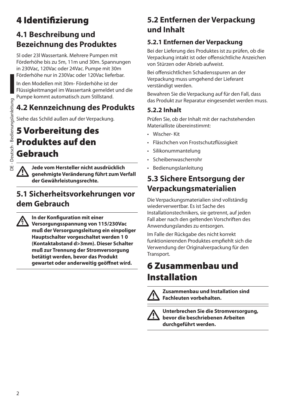 4 identifizierung, 1 beschreibung und bezeichnung des produktes, 2 kennzeichnung des produkts | 5 vorbereitung des produktes auf den gebrauch, 1 sicherheitsvorkehrungen vor dem gebrauch, 2 entfernen der verpackung und inhalt, 1 entfernen der verpackung, 2 inhalt, 3 sichere entsorgung der verpackungsmaterialien, 6 zusammenbau und installation | Videotec WAS User Manual | Page 28 / 36