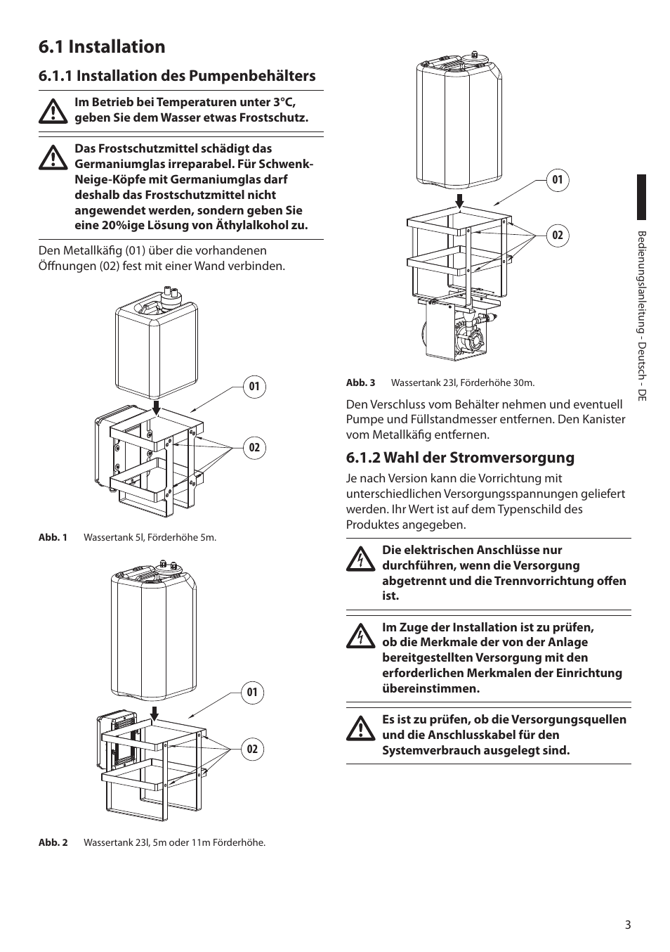 1 installation, 1 installation des pumpenbehälters, 2 wahl der stromversorgung | Videotec WAS User Manual | Page 29 / 36