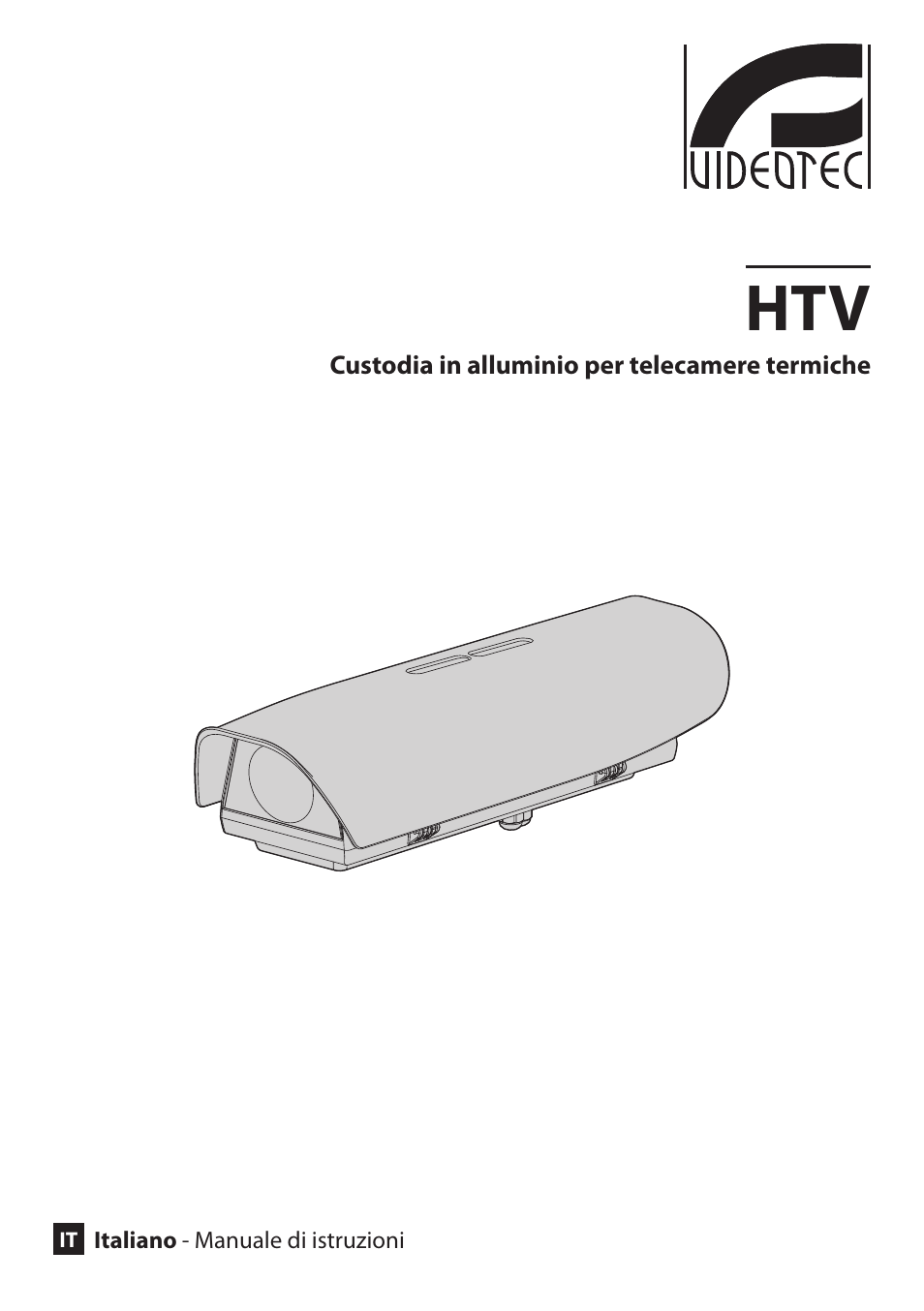 Italiano | Videotec HTV User Manual | Page 11 / 36
