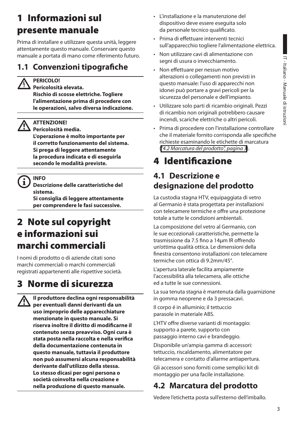 1 informazioni sul presente manuale, 1 convenzioni tipografiche, 3 norme di sicurezza | 4 identificazione, 1 descrizione e designazione del prodotto, 2 marcatura del prodotto | Videotec HTV User Manual | Page 13 / 36