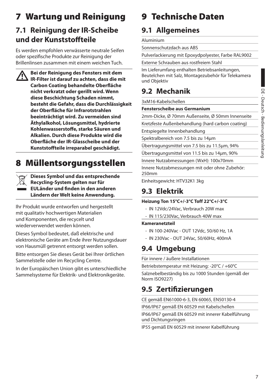 7 wartung und reinigung, 1 reinigung der ir-scheibe und der kunststoffteile, 8 müllentsorgungsstellen | 9 technische daten, 1 allgemeines, 2 mechanik, 3 elektrik, 4 umgebung, 5 zertifizierungen, 8 müllentsorgungsstellen 9 technische daten | Videotec HTV User Manual | Page 33 / 36