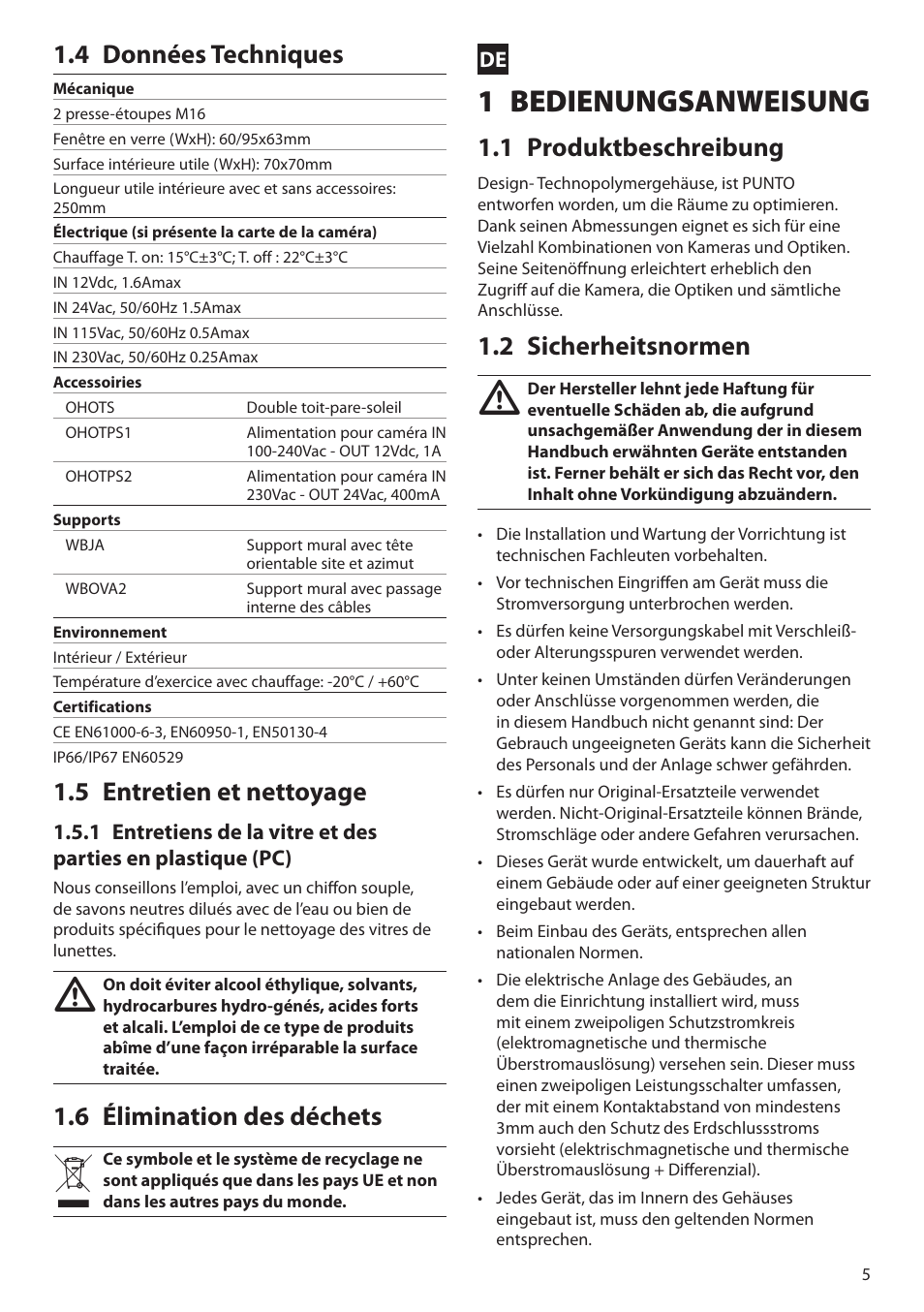 4 données techniques, 5 entretien et nettoyage, 6 élimination des déchets | Bedienungsanweisung, 1 produktbeschreibung, 2 sicherheitsnormen, 1 bedienungsanweisung | Videotec PUNTO User Manual | Page 5 / 8