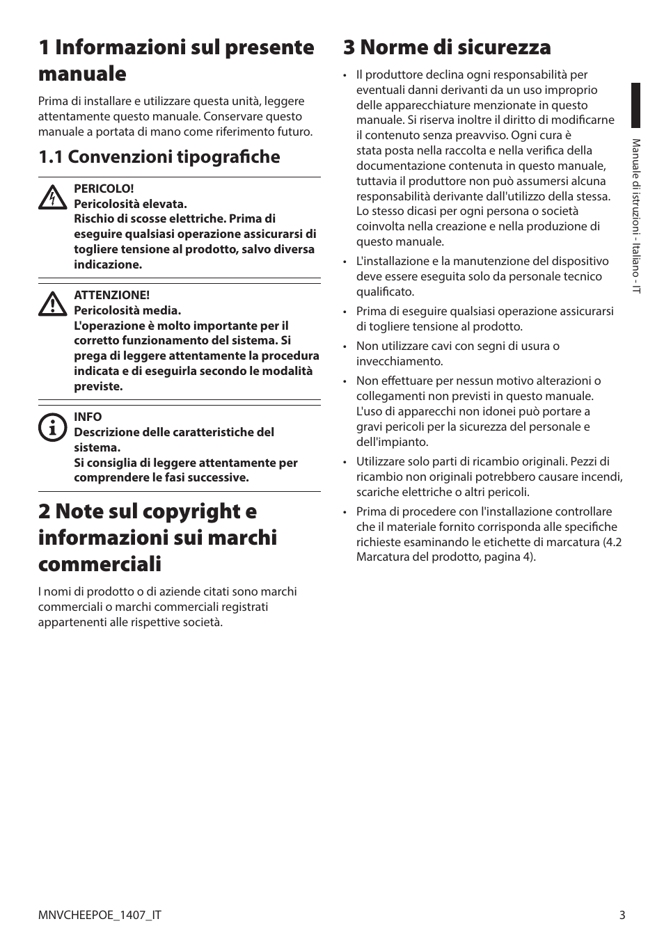 1 informazioni sul presente manuale, 1 convenzioni tipografiche, 3 norme di sicurezza | Videotec PUNTO HI-PoE User Manual | Page 15 / 44