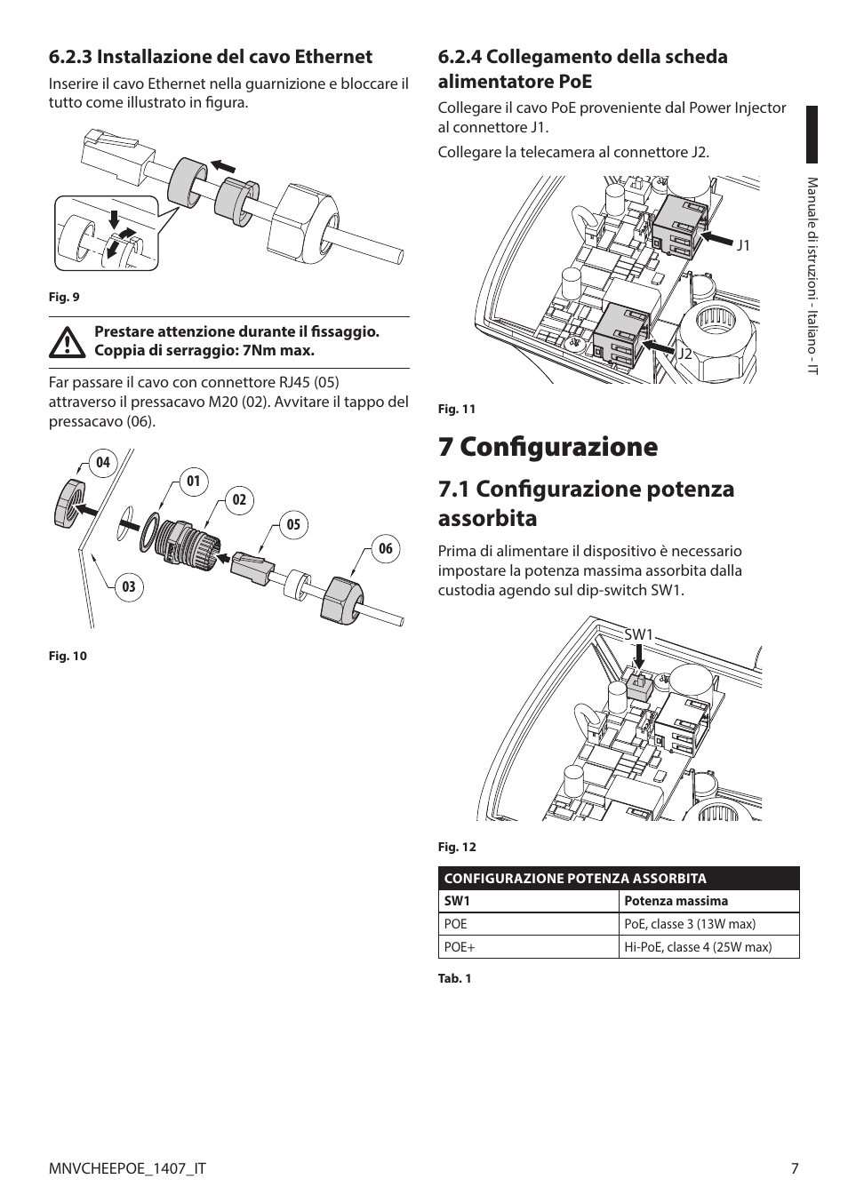 3 installazione del cavo ethernet, 4 collegamento della scheda alimentatore poe, 7 configurazione | 1 configurazione potenza assorbita | Videotec PUNTO HI-PoE User Manual | Page 19 / 44