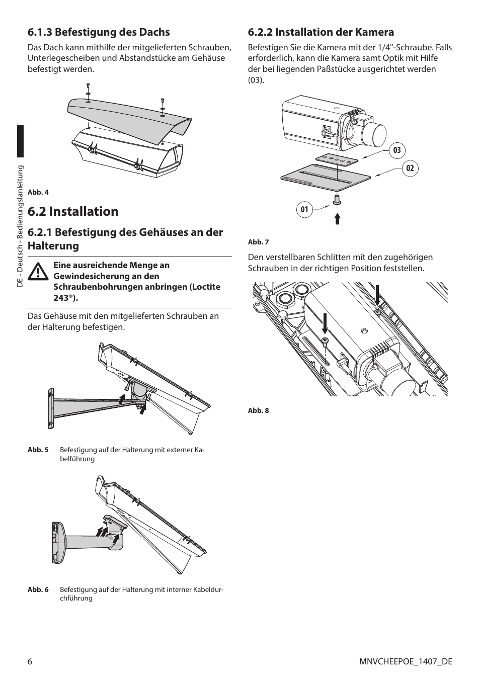 3 befestigung des dachs, 2 installation, 1 befestigung des gehäuses an der halterung | 2 installation der kamera | Videotec PUNTO HI-PoE User Manual | Page 38 / 44