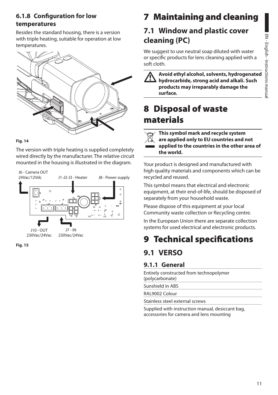 8 configuration for low temperatures, 7 maintaining and cleaning, 1 window and plastic cover cleaning (pc) | 8 disposal of waste materials, 9 technical specifications, 1 verso, 1 general | Videotec VERSO POLAR User Manual | Page 13 / 60