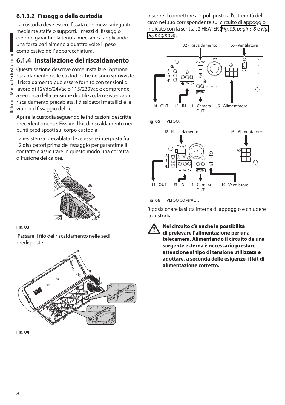 2 fissaggio della custodia, 4 installazione del riscaldamento | Videotec VERSO POLAR User Manual | Page 24 / 60