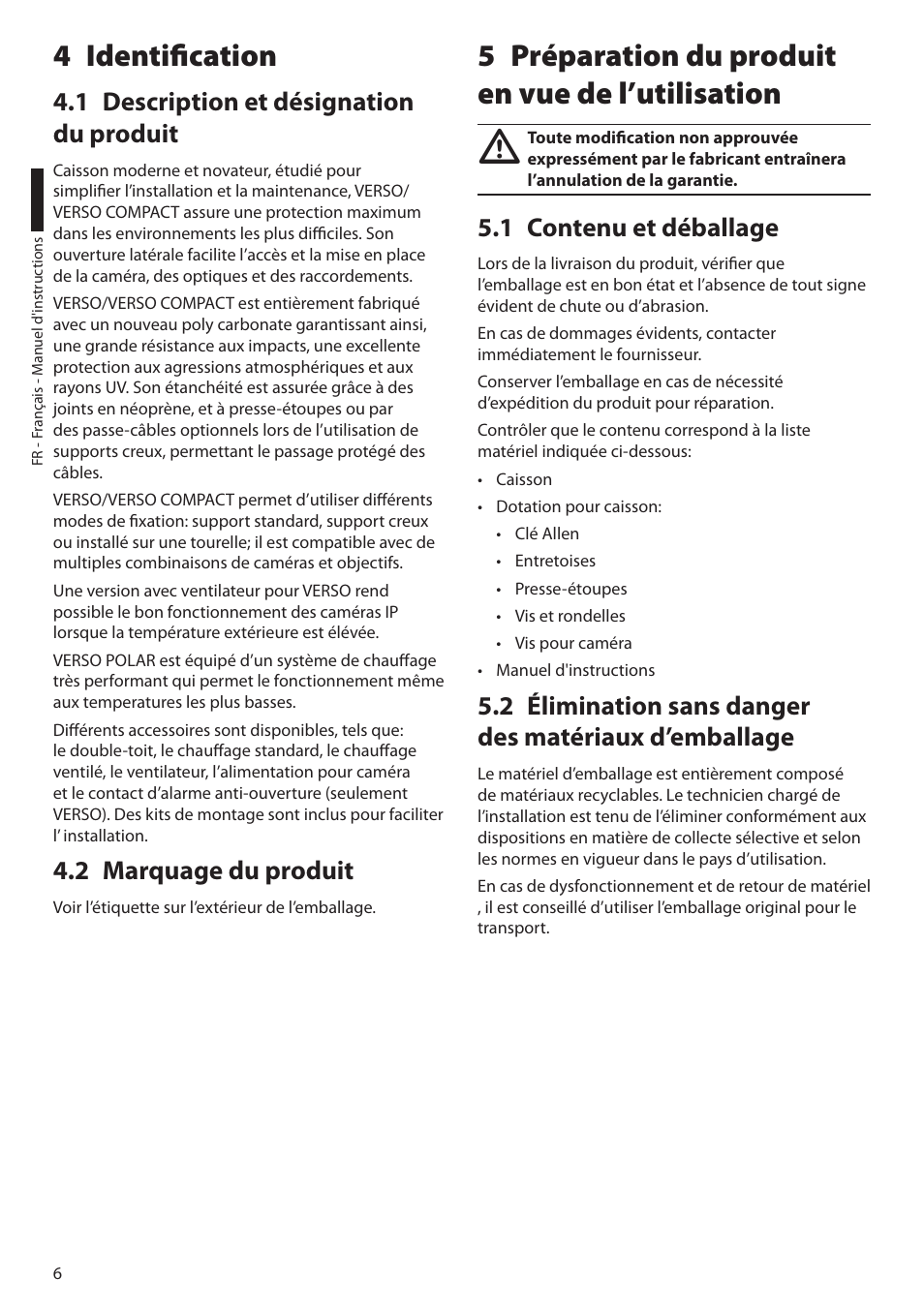 4 identification, 1 description et désignation du produit, 2 marquage du produit | 5 préparation du produit en vue de l’utilisation, 1 contenu et déballage | Videotec VERSO POLAR User Manual | Page 36 / 60