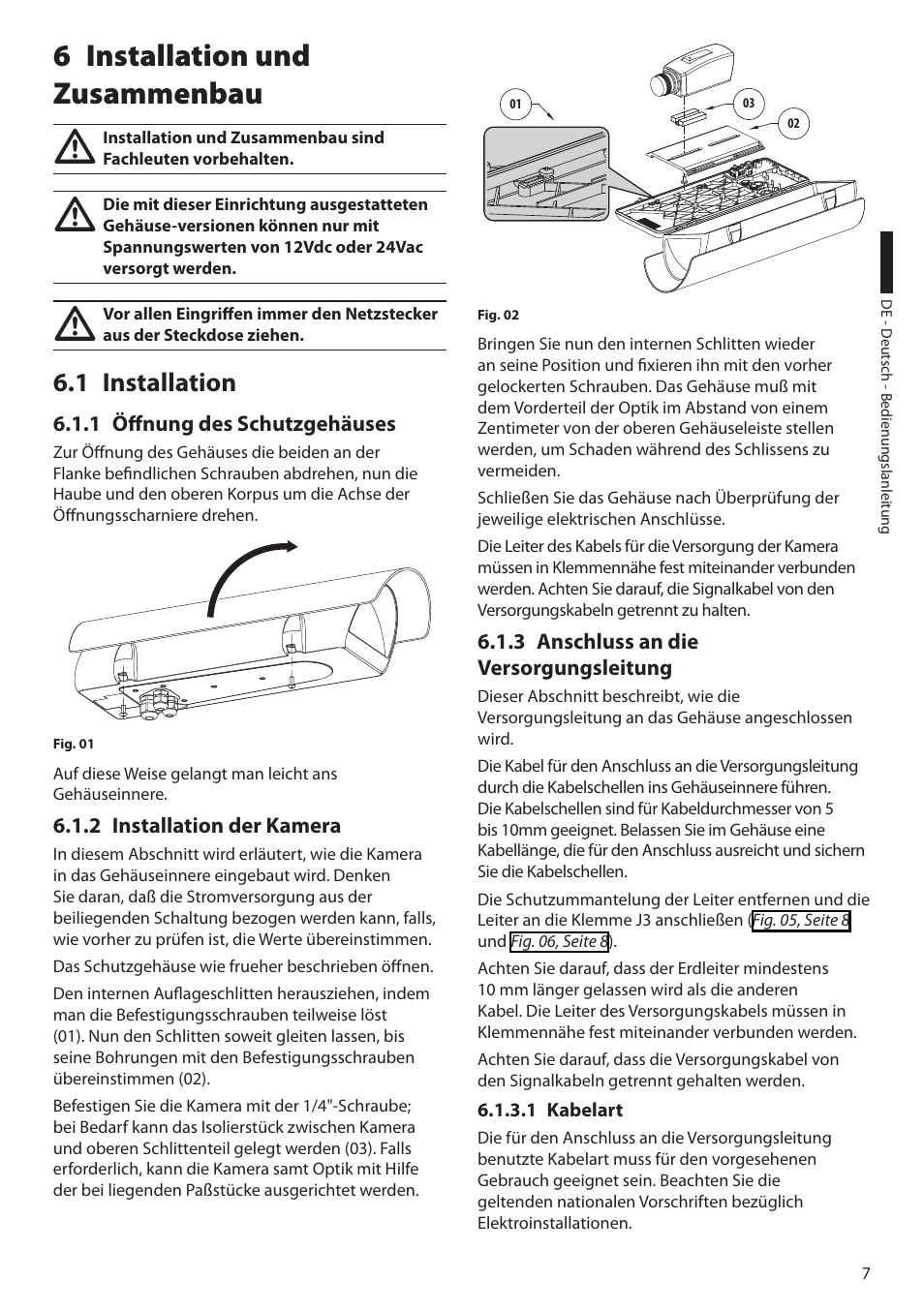 6 installation und zusammenbau, 1 installation, 1 öffnung des schutzgehäuses | 2 installation der kamera, 3 anschluss an die versorgungsleitung, 1 kabelart | Videotec VERSO POLAR User Manual | Page 51 / 60