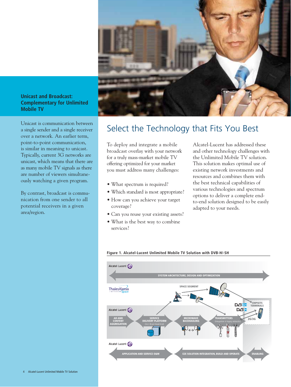 Select the technology that fits you best | Alcatel-Lucent Mobile TV User Manual | Page 4 / 16