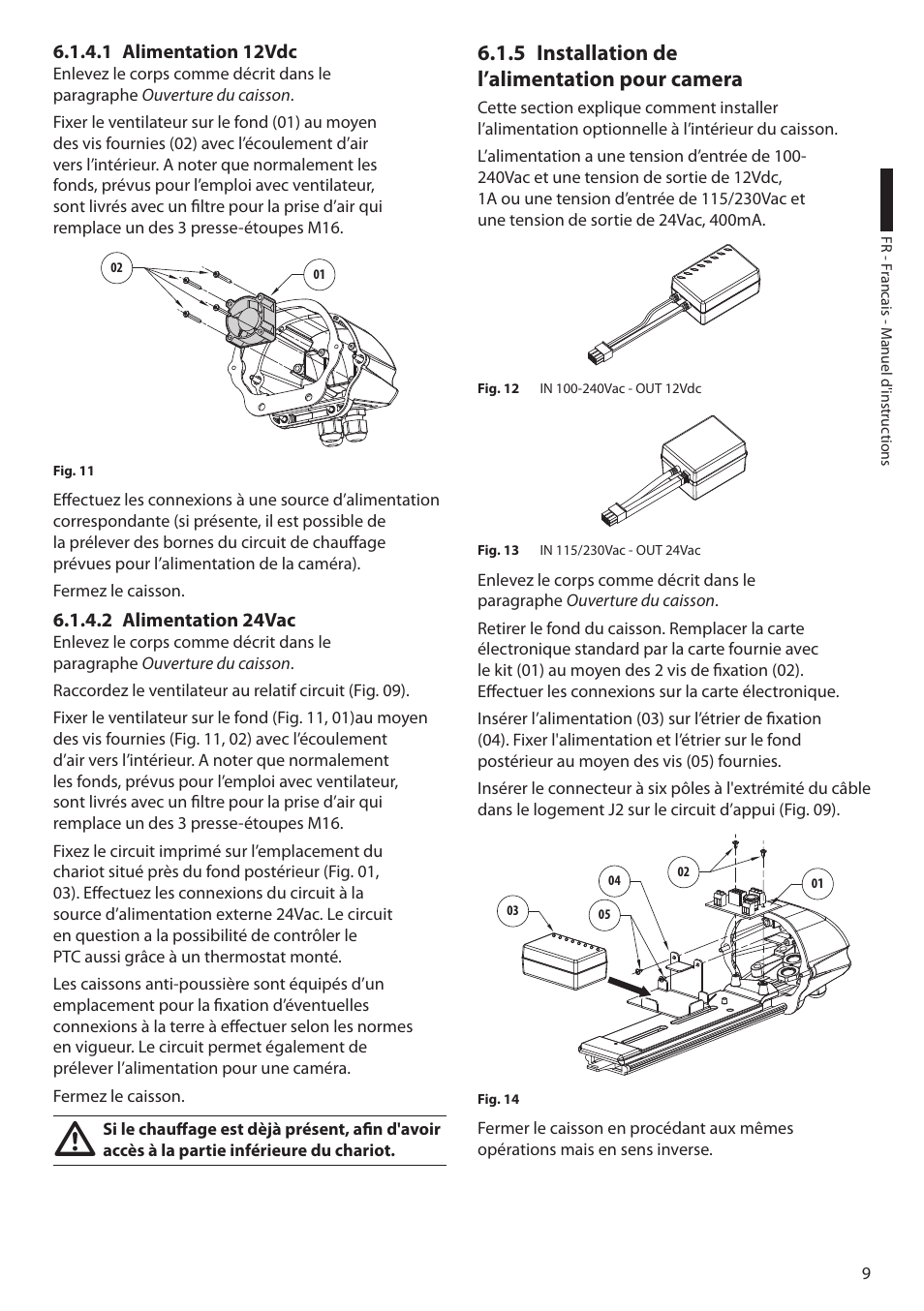 1 alimentation 12vdc, 2 alimentation 24vac, 5 installation de l’alimentation pour camera | 1 alimentation 12vdc 6.1.4.2 alimentation 24vac, Installation de 6.1.5 l’alimentation pour camera | Videotec HEK User Manual | Page 35 / 52