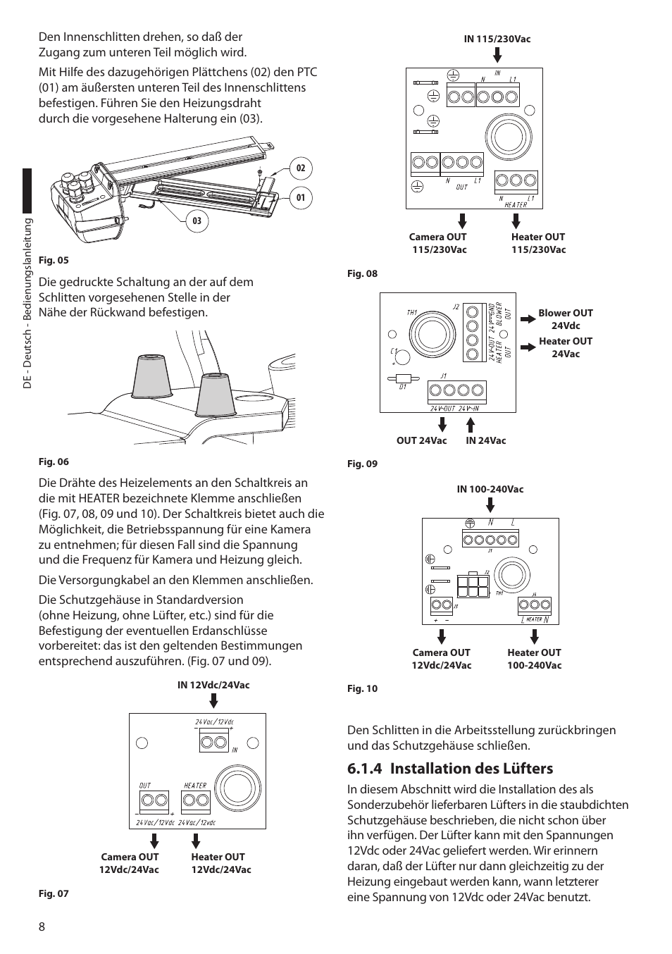 4 installation des lüfters, Installation des lüfters 6.1.4 | Videotec HEK User Manual | Page 46 / 52