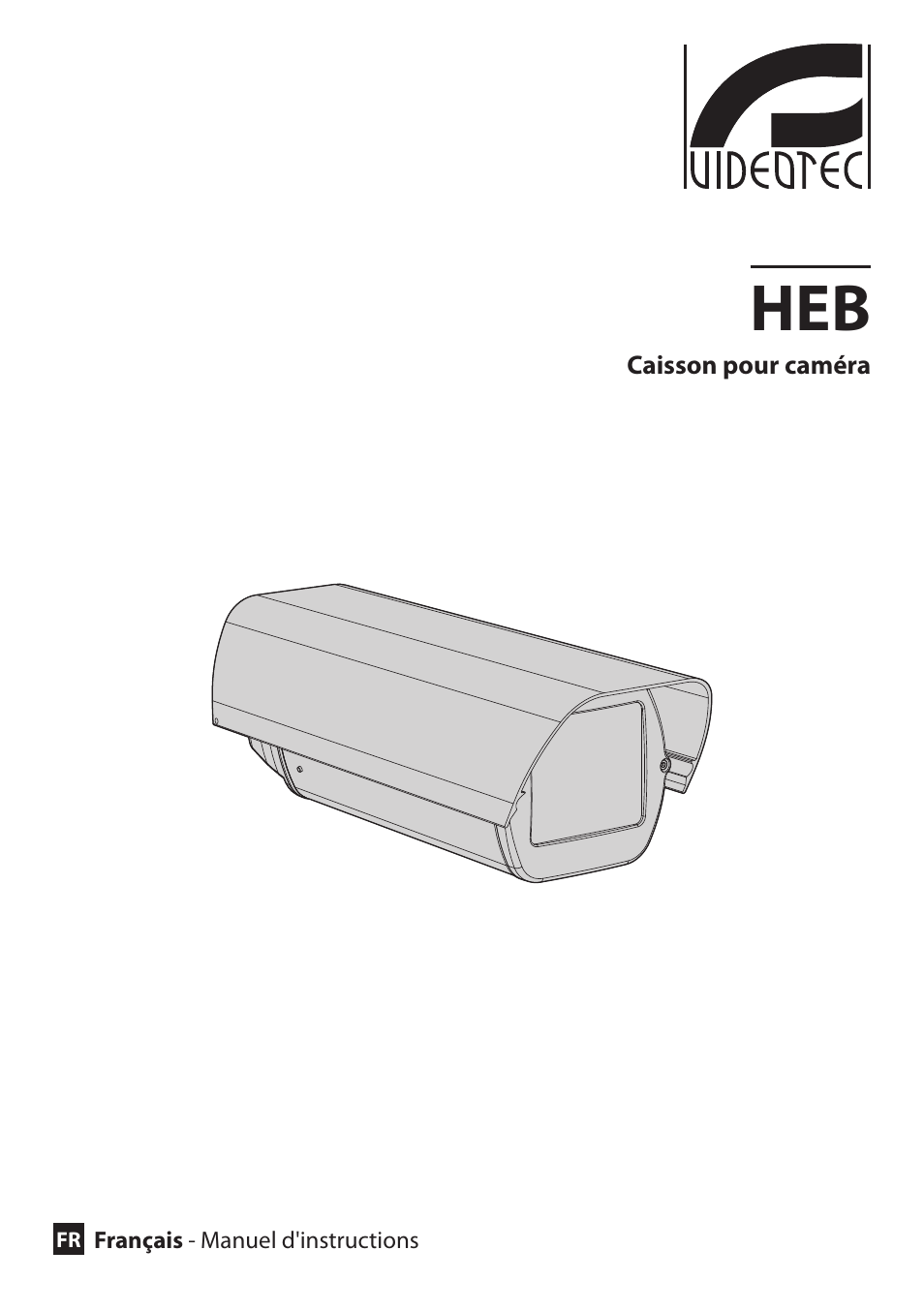 Français | Videotec HEB User Manual | Page 19 / 36