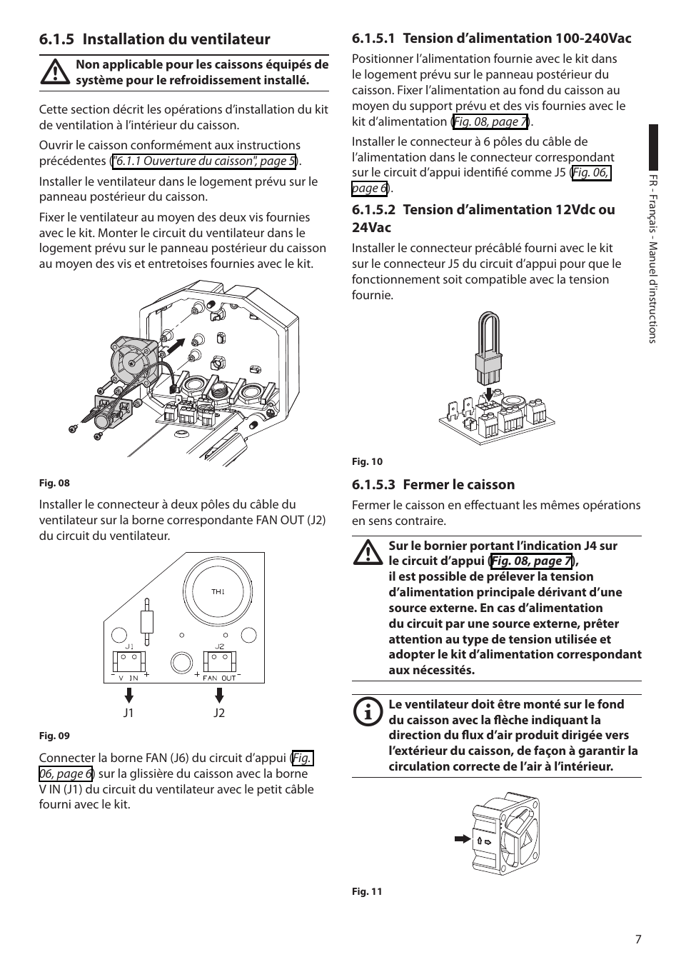 5 installation du ventilateur, 1 tension d’alimentation 100-240vac, 2 tension d’alimentation 12vdc ou 24vac | 3 fermer le caisson | Videotec HEG User Manual | Page 29 / 44