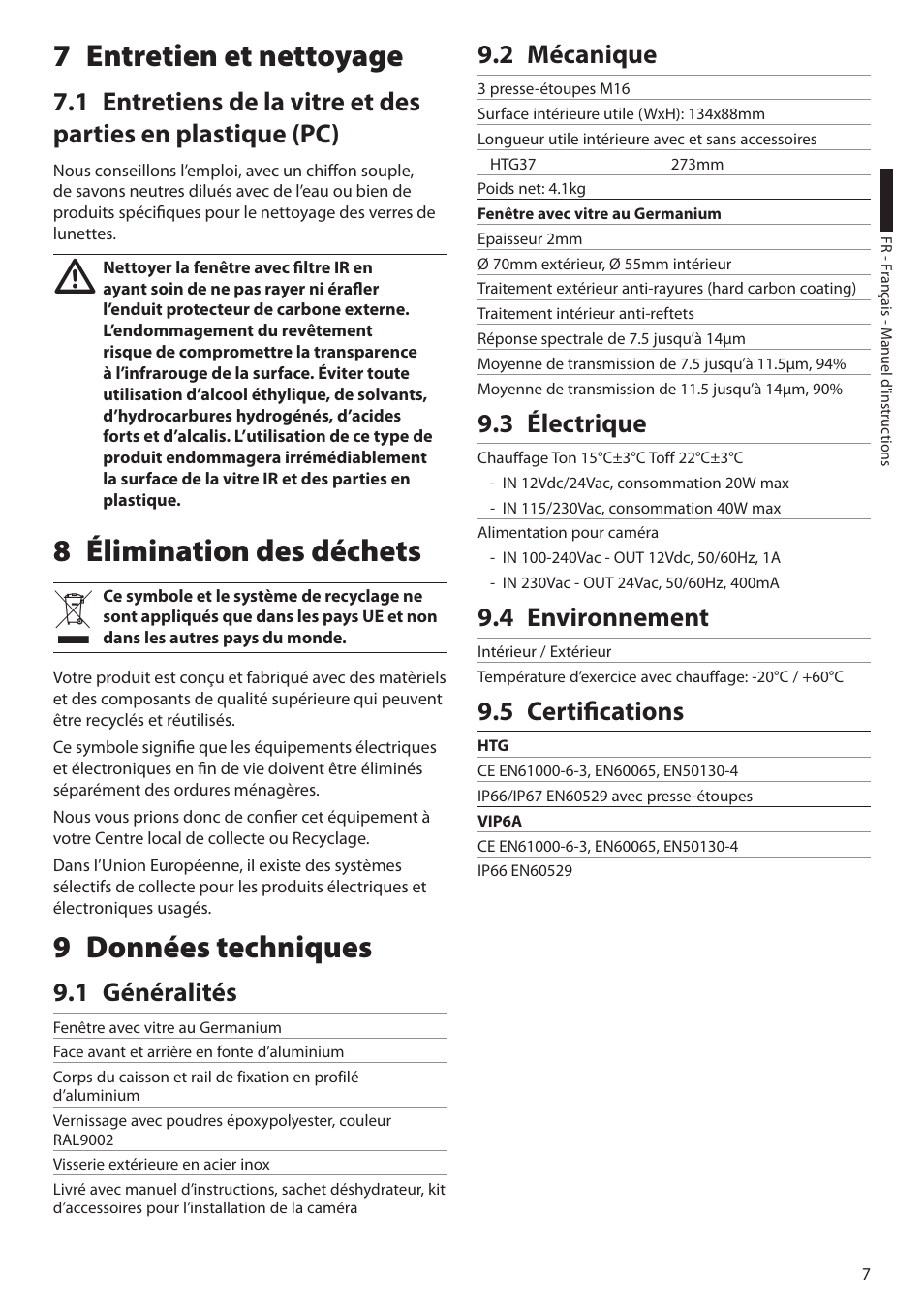 7 entretien et nettoyage, 8 élimination des déchets, 9 données techniques | 1 généralités, 2 mécanique, 3 électrique, 4 environnement, 5 certifications, 8 élimination des déchets 9 données techniques | Videotec HTG User Manual | Page 25 / 36