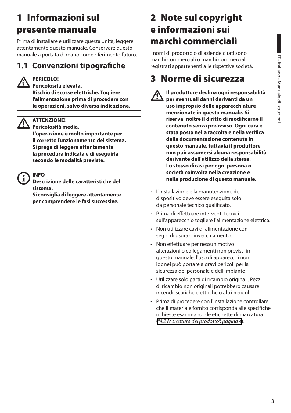 1 informazioni sul presente manuale, 1 convenzioni tipografiche, 3 norme di sicurezza | Videotec HGV User Manual | Page 15 / 44