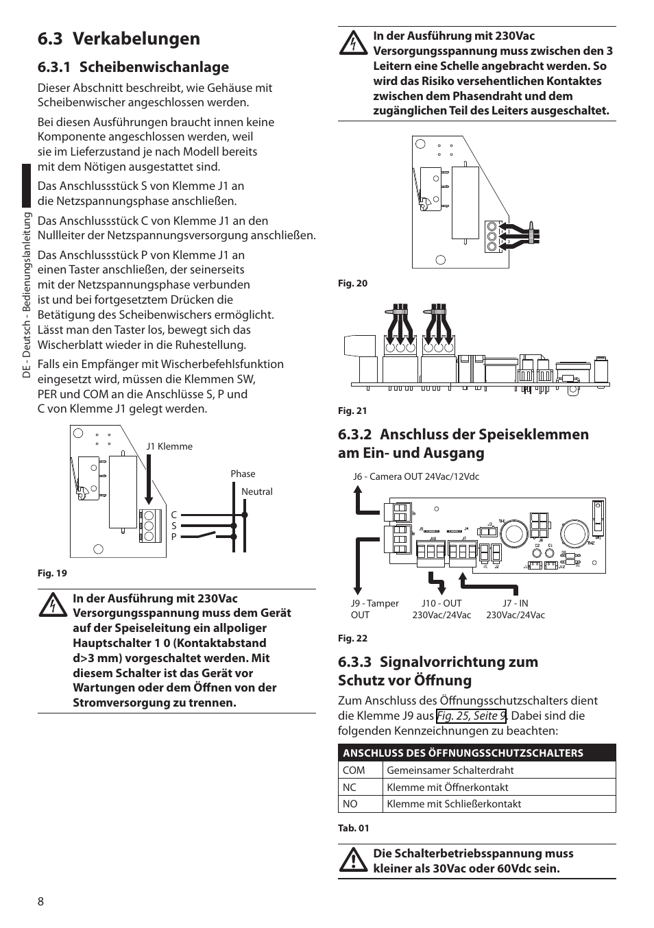 3 verkabelungen, 1 scheibenwischanlage, 2 anschluss der speiseklemmen am ein- und ausgang | 3 signalvorrichtung zum schutz vor öffnung | Videotec HGV User Manual | Page 40 / 44