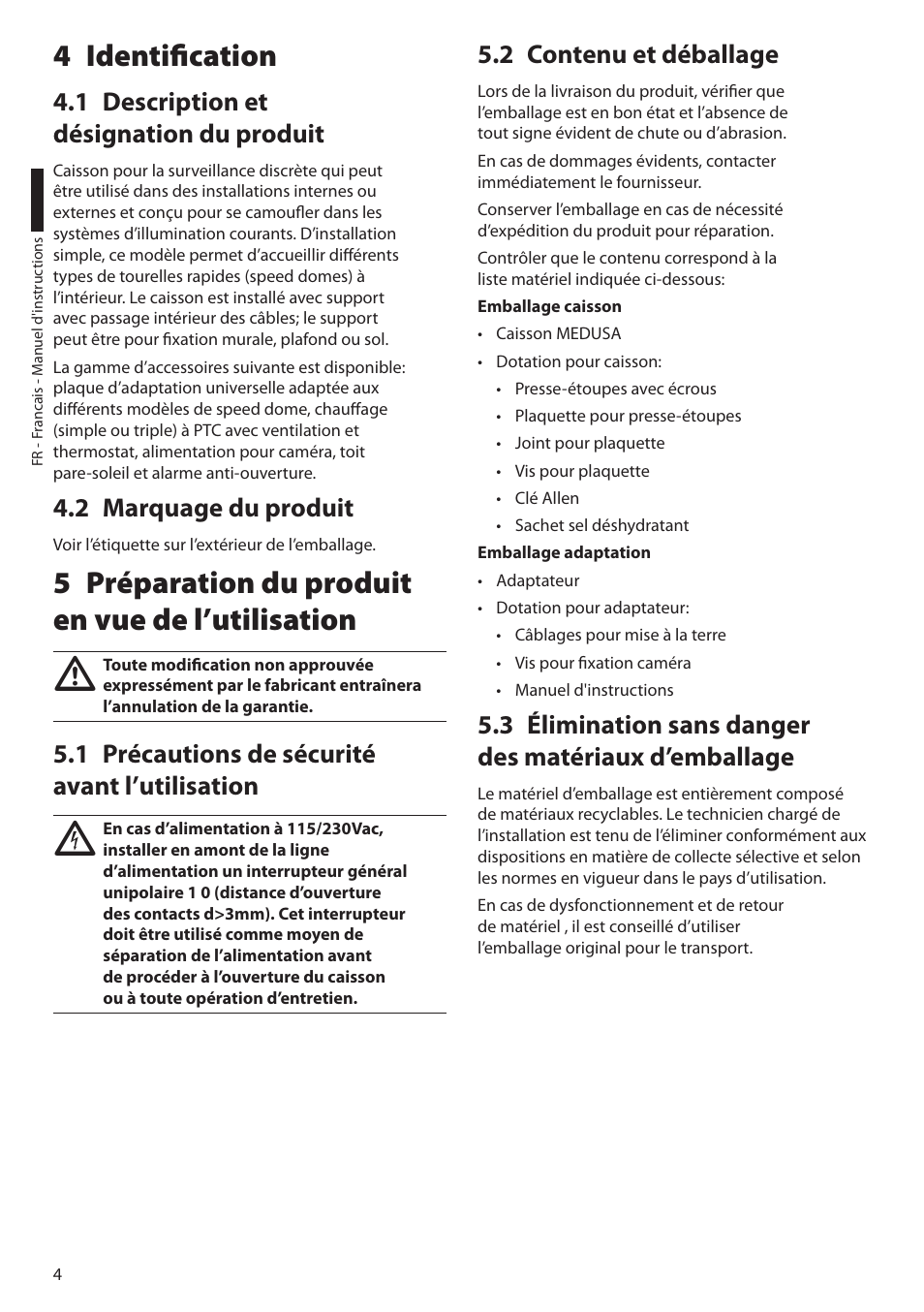 4 identification, 1 description et désignation du produit, 2 marquage du produit | 5 préparation du produit en vue de l’utilisation, 1 précautions de sécurité avant l’utilisation, 2 contenu et déballage | Videotec DBH18 - MEDUSA User Manual | Page 34 / 60