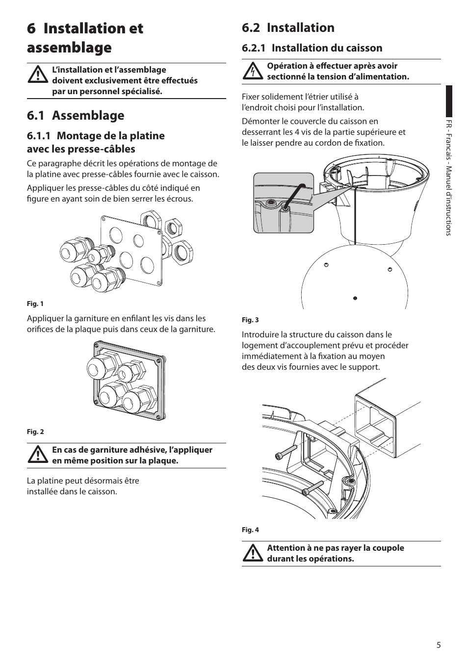 6 installation et assemblage, 1 assemblage, 1 montage de la platine avec les presse-câbles | 2 installation, 1 installation du caisson | Videotec DBH18 - MEDUSA User Manual | Page 35 / 60