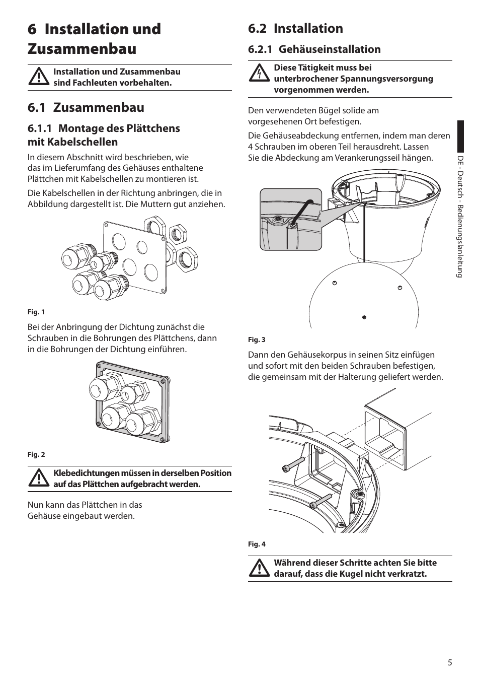 6 installation und zusammenbau, 1 zusammenbau, 1 montage des plättchens mit kabelschellen | 2 installation, 1 gehäuseinstallation | Videotec DBH18 - MEDUSA User Manual | Page 49 / 60