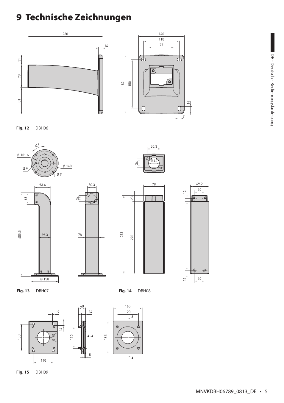 Technische zeichnungen 9 | Videotec DBH18 Brackets User Manual | Page 13 / 28