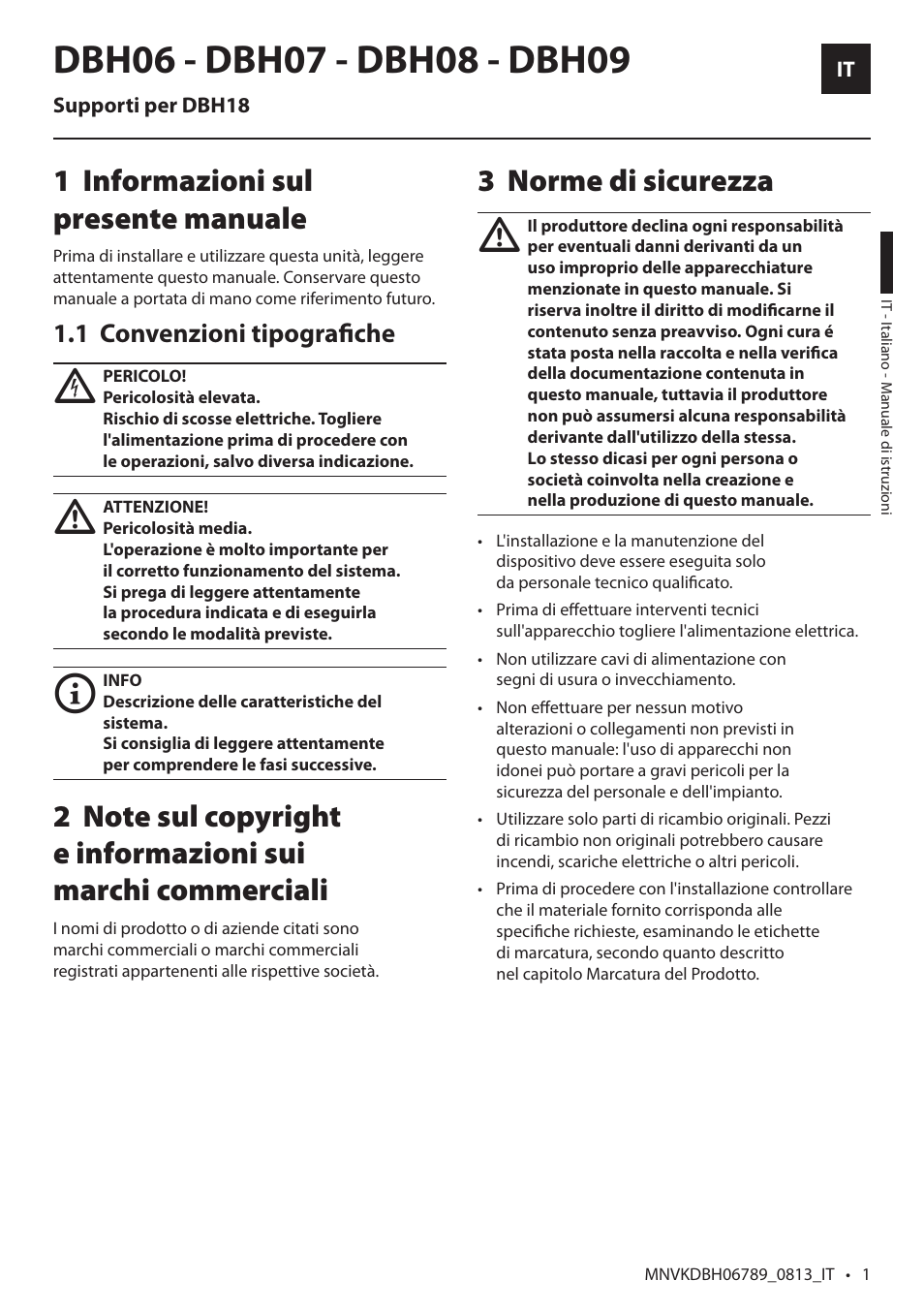 Italiano, Informazioni sul 1 presente manuale, Norme di sicurezza 3 | Videotec DBH18 Brackets User Manual | Page 21 / 28