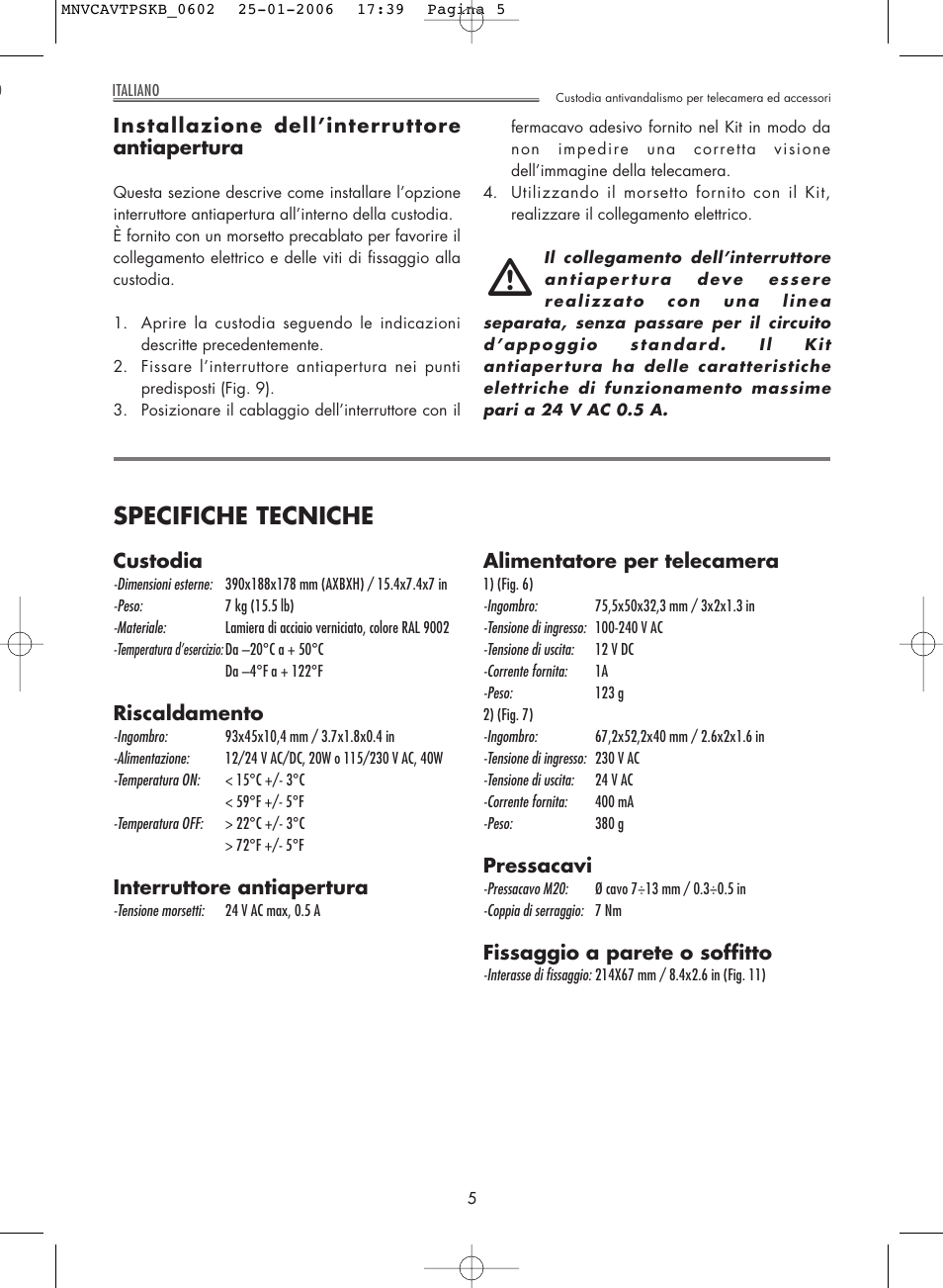 Specifiche tecniche | Videotec AVTPSK User Manual | Page 5 / 20