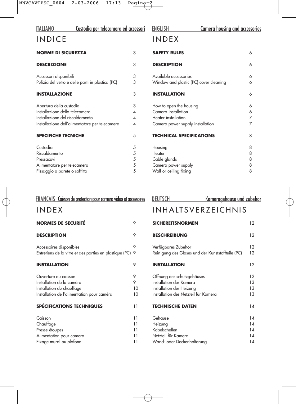 Italiano custodia per telecamera ed accessori, English camera housing and accessories, Deutsch kameragehäuse und zubehör | Videotec AVTPSC User Manual | Page 2 / 20
