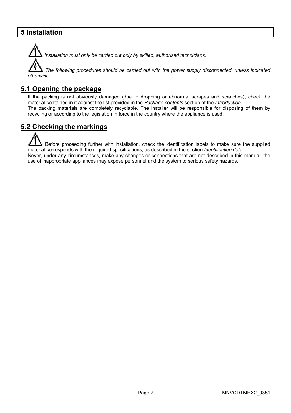 5 installation, 1 opening the package, 2 checking the markings | Videotec DTMRX2 User Manual | Page 33 / 96