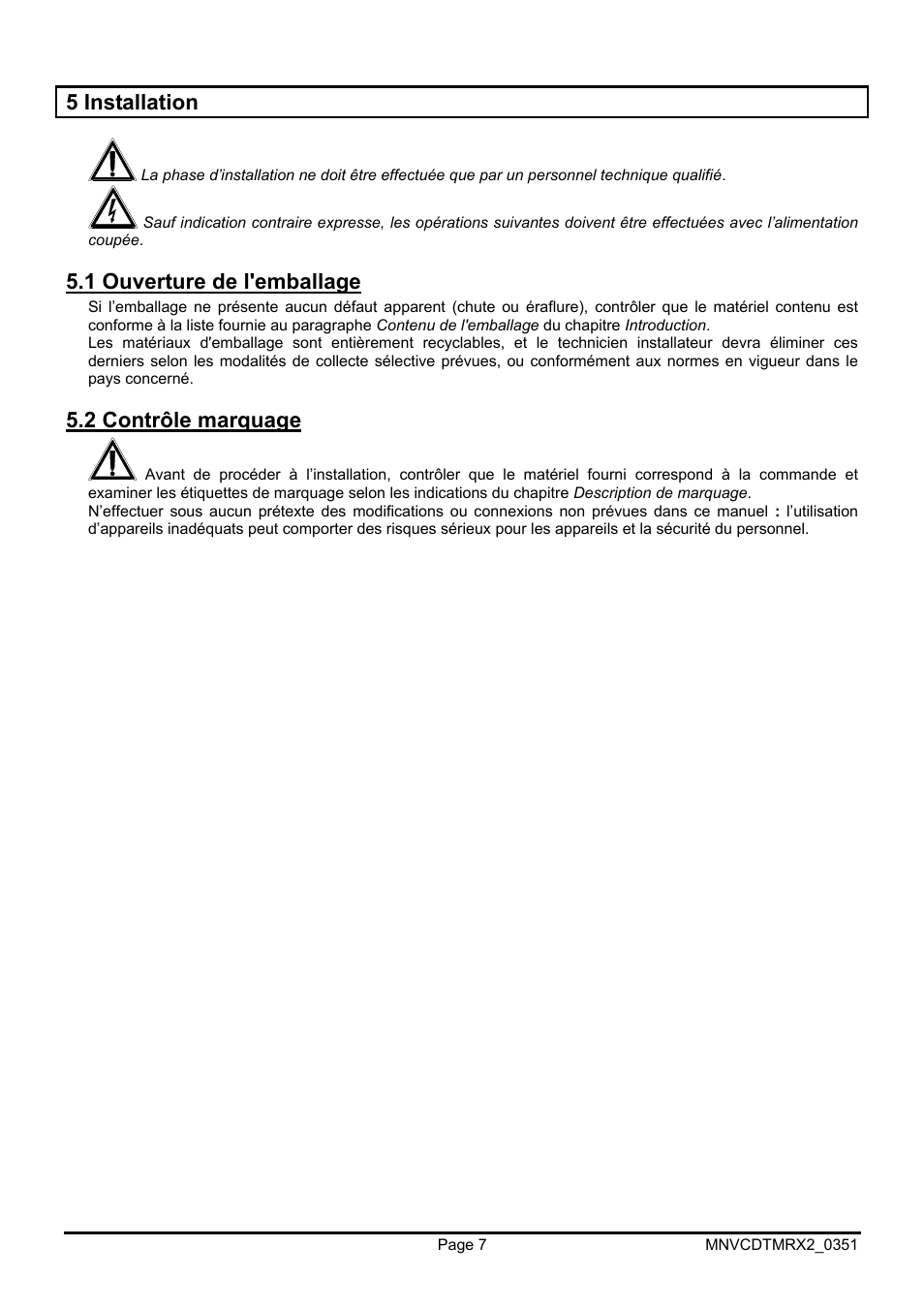 5 installation, 1 ouverture de l'emballage, 2 contrôle marquage | Videotec DTMRX2 User Manual | Page 55 / 96