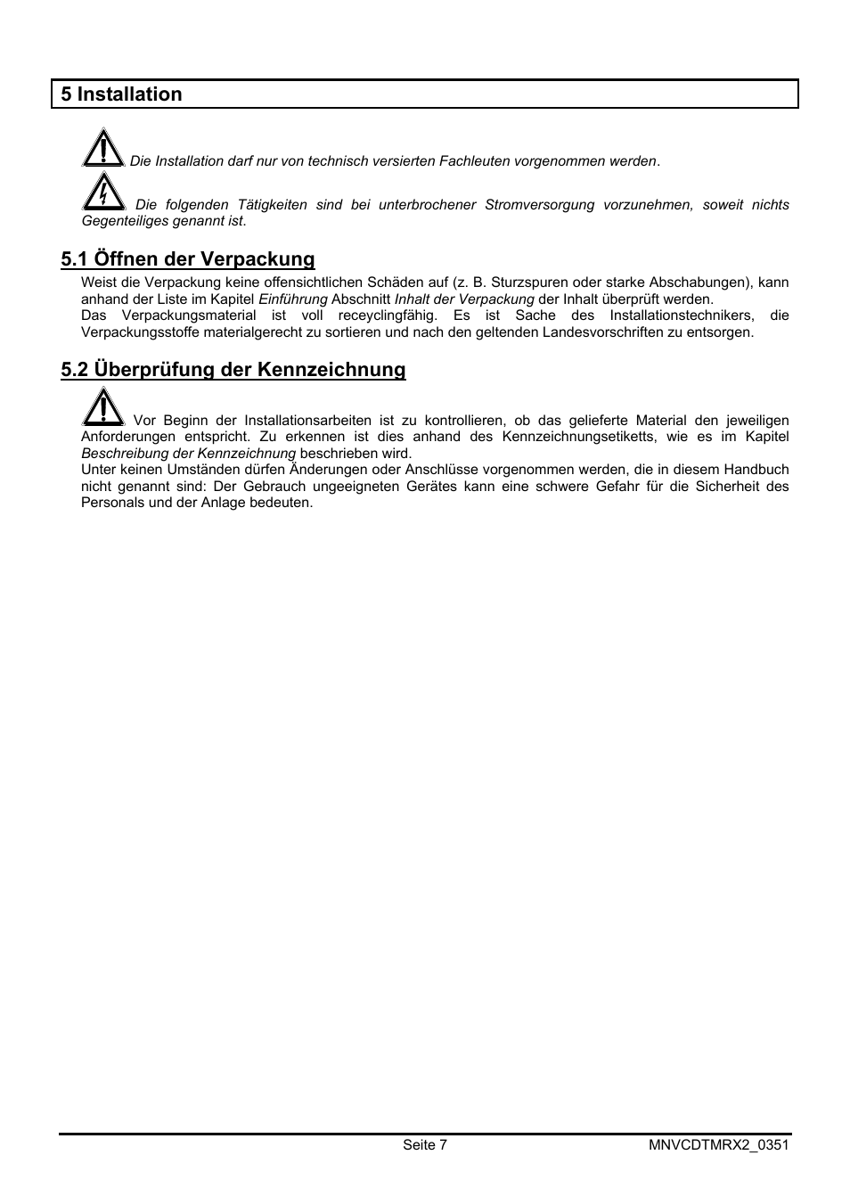 5 installation, 1 öffnen der verpackung, 2 überprüfung der kennzeichnung | Videotec DTMRX2 User Manual | Page 77 / 96