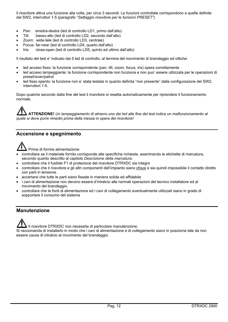 Accensione e spegnimento, Manutenzione | Videotec DTRXDC User Manual | Page 16 / 68
