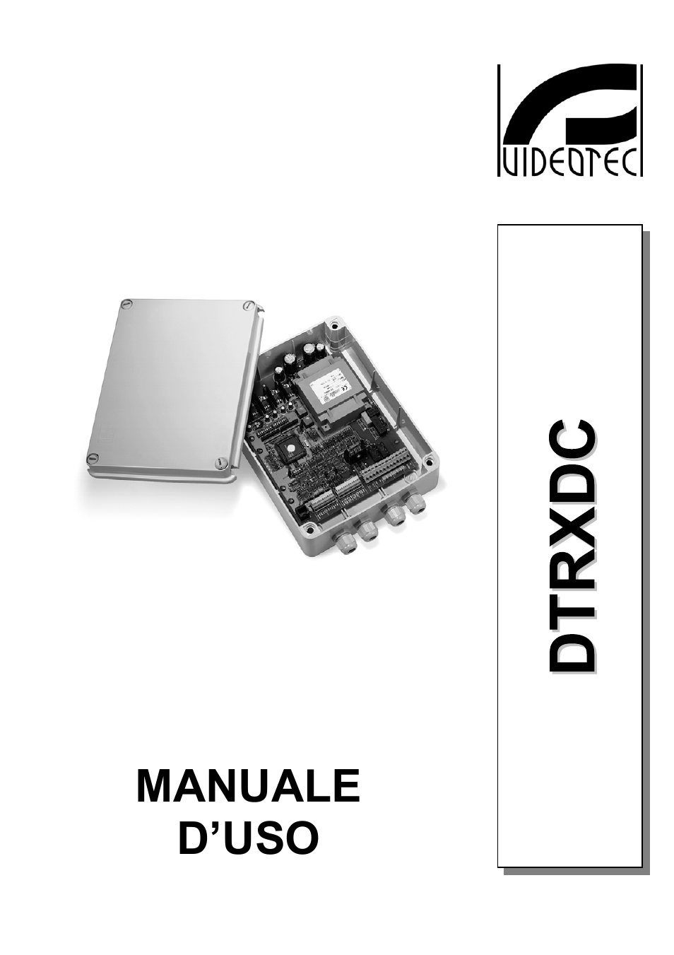 Italiano | Videotec DTRXDC User Manual | Page 3 / 68