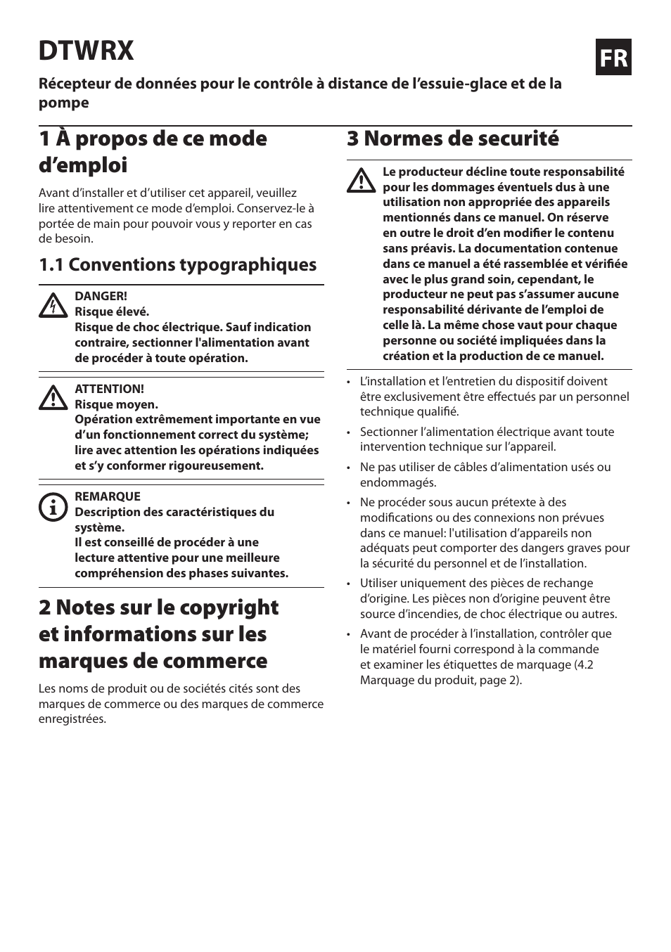 Français, 1 à propos de ce mode d’emploi, 1 conventions typographiques | 3 normes de securité, Dtwrx | Videotec DTWRX User Manual | Page 11 / 20