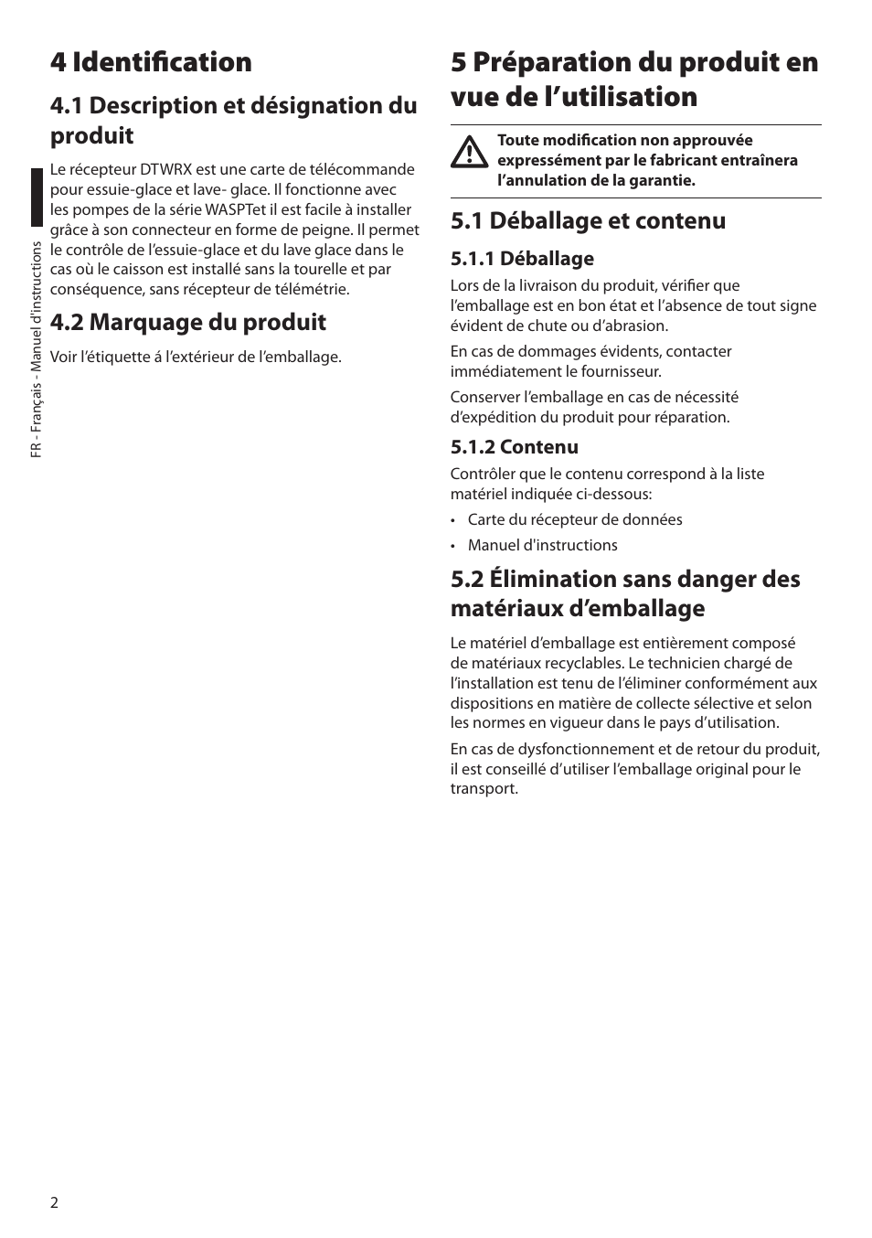 4 identification, 1 description et désignation du produit, 2 marquage du produit | 5 préparation du produit en vue de l’utilisation, 1 déballage et contenu, 1 déballage, 2 contenu | Videotec DTWRX User Manual | Page 12 / 20