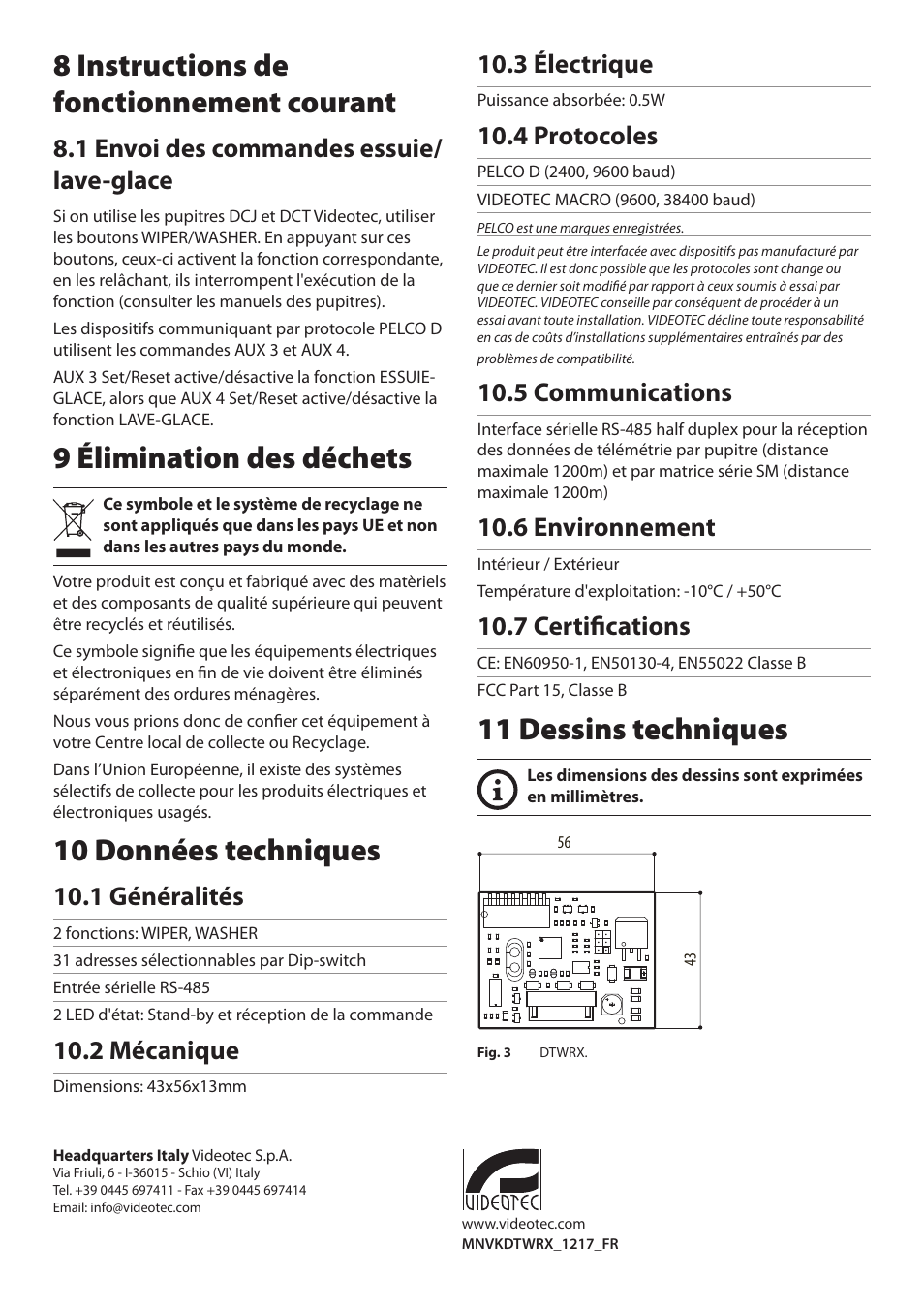 8 instructions de fonctionnement courant, 1 envoi des commandes essuie/lave-glace, 9 élimination des déchets | 10 données techniques, 1 généralités, 2 mécanique, 3 électrique, 4 protocoles, 5 communications, 6 environnement | Videotec DTWRX User Manual | Page 14 / 20