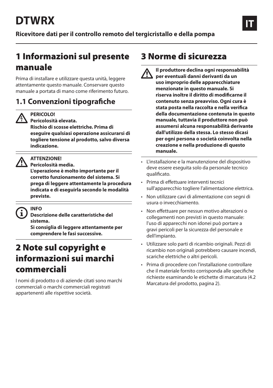 Italiano, 1 informazioni sul presente manuale, 1 convenzioni tipografiche | 3 norme di sicurezza, Dtwrx | Videotec DTWRX User Manual | Page 7 / 20