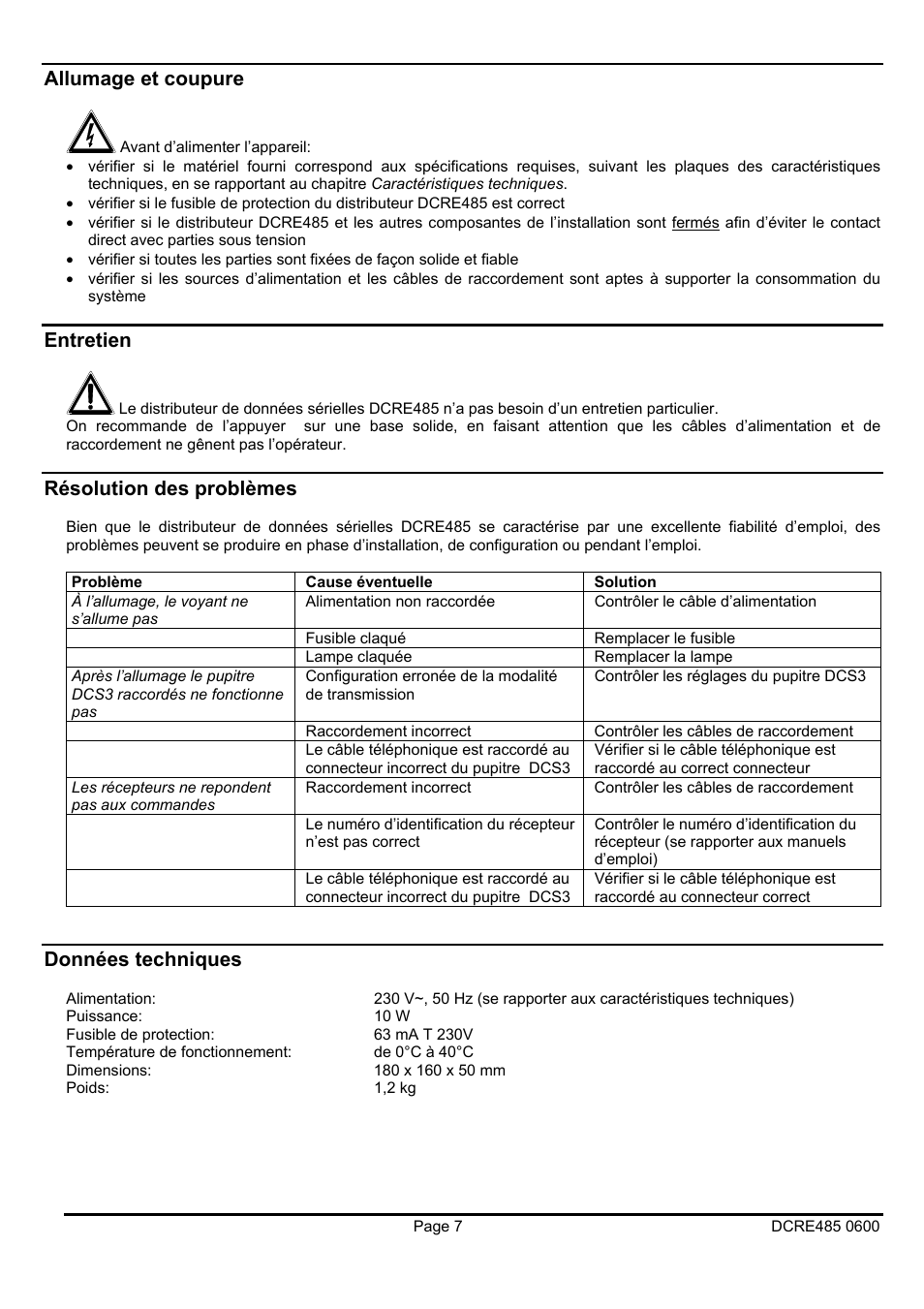 Allumage et coupure, Entretien, Résolution des problèmes | Données techniques | Videotec DCRE485 User Manual | Page 31 / 44