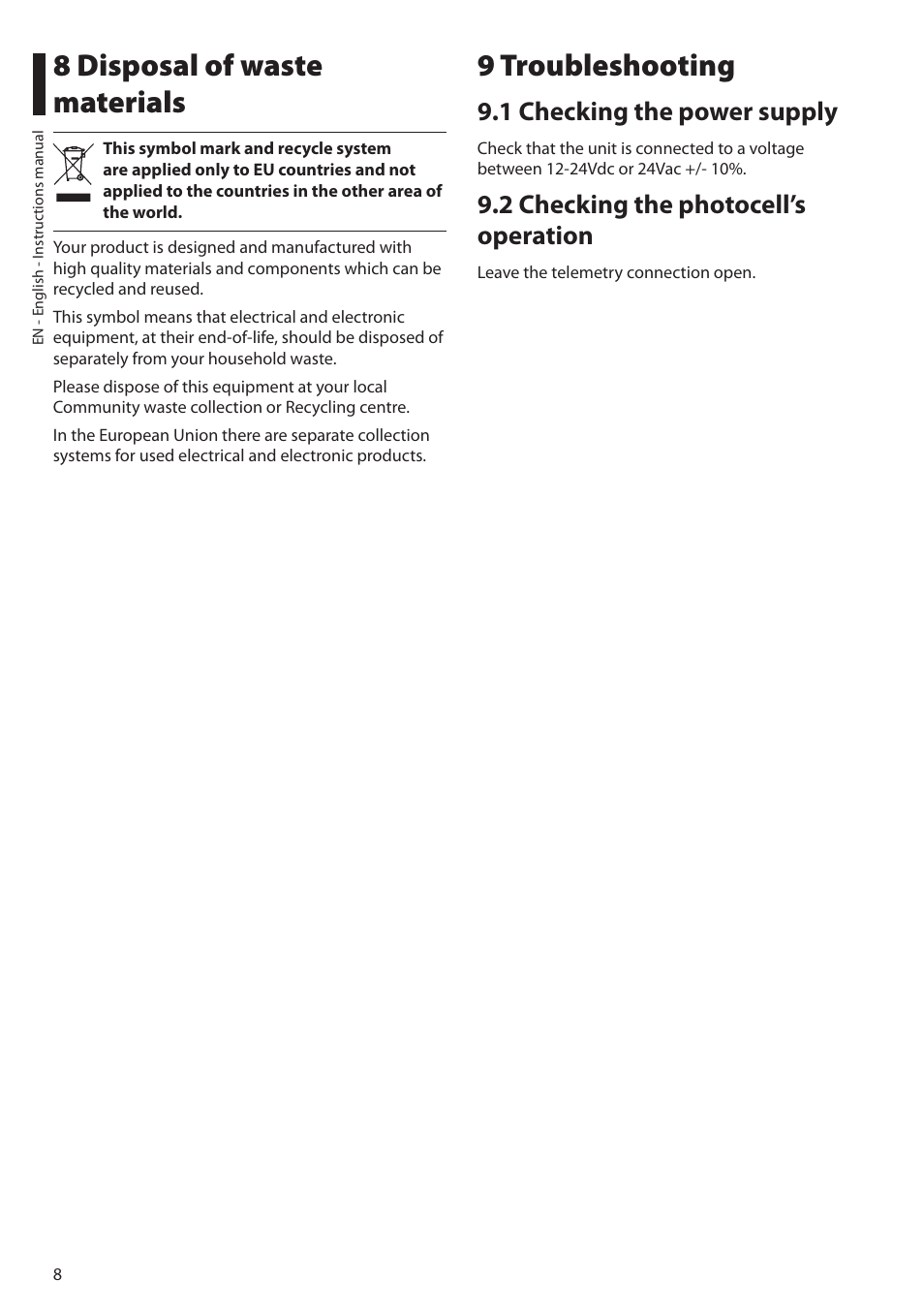 8 disposal of waste materials, 9 troubleshooting, 1 checking the power supply | 2 checking the photocell’s operation, 8 disposal of waste materials 9 troubleshooting | Videotec GEKO IRH User Manual | Page 10 / 44