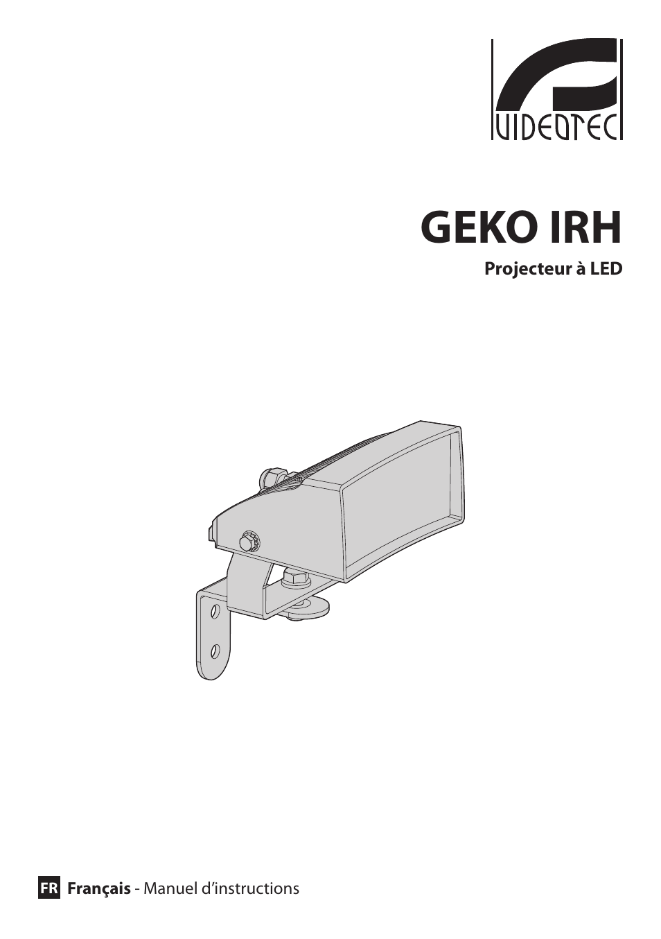Français, Geko irh | Videotec GEKO IRH User Manual | Page 23 / 44