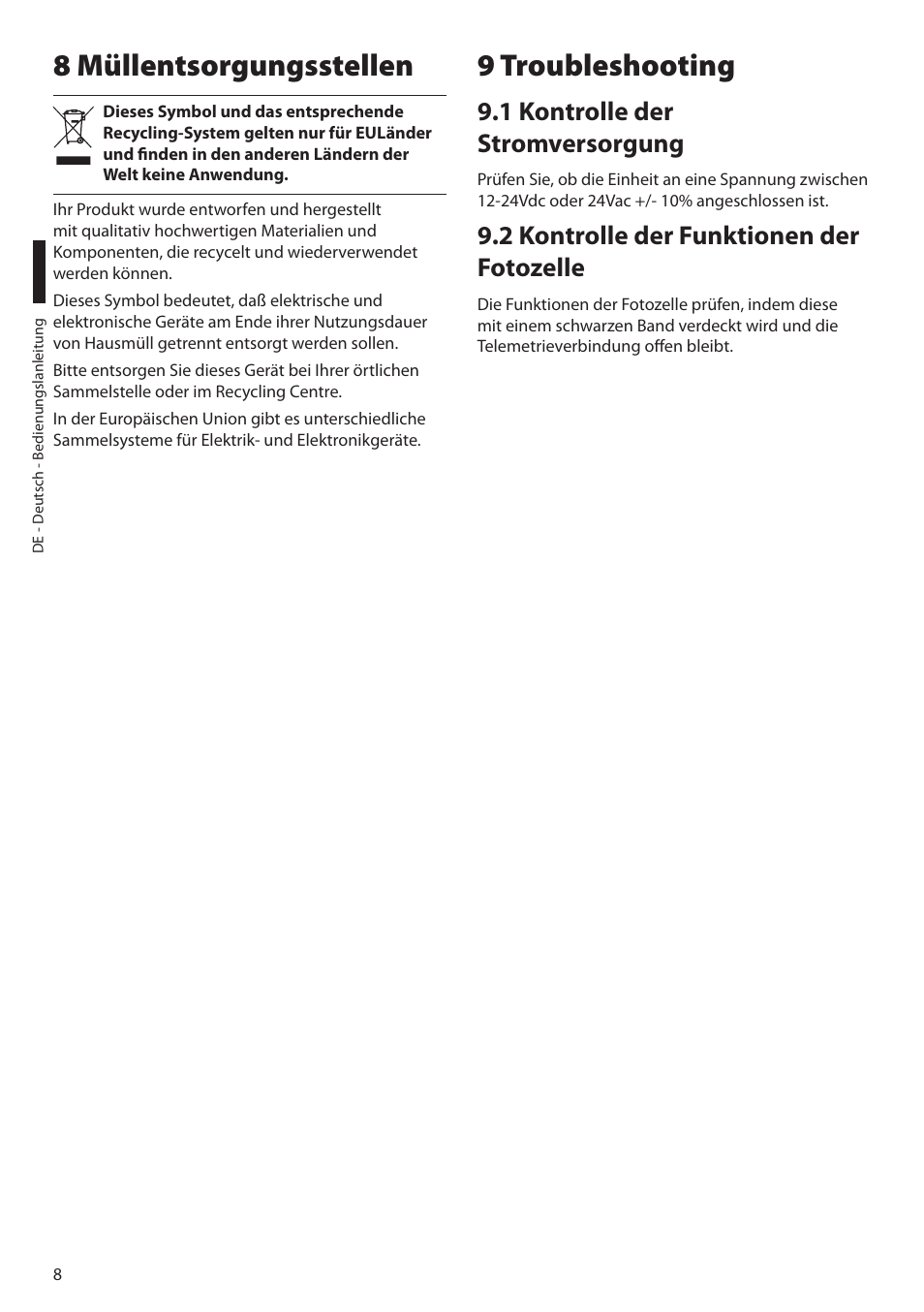 8 müllentsorgungsstellen, 9 troubleshooting, 1 kontrolle der stromversorgung | 2 kontrolle der funktionen der fotozelle, 8 müllentsorgungsstellen 9 troubleshooting | Videotec GEKO IRH User Manual | Page 40 / 44