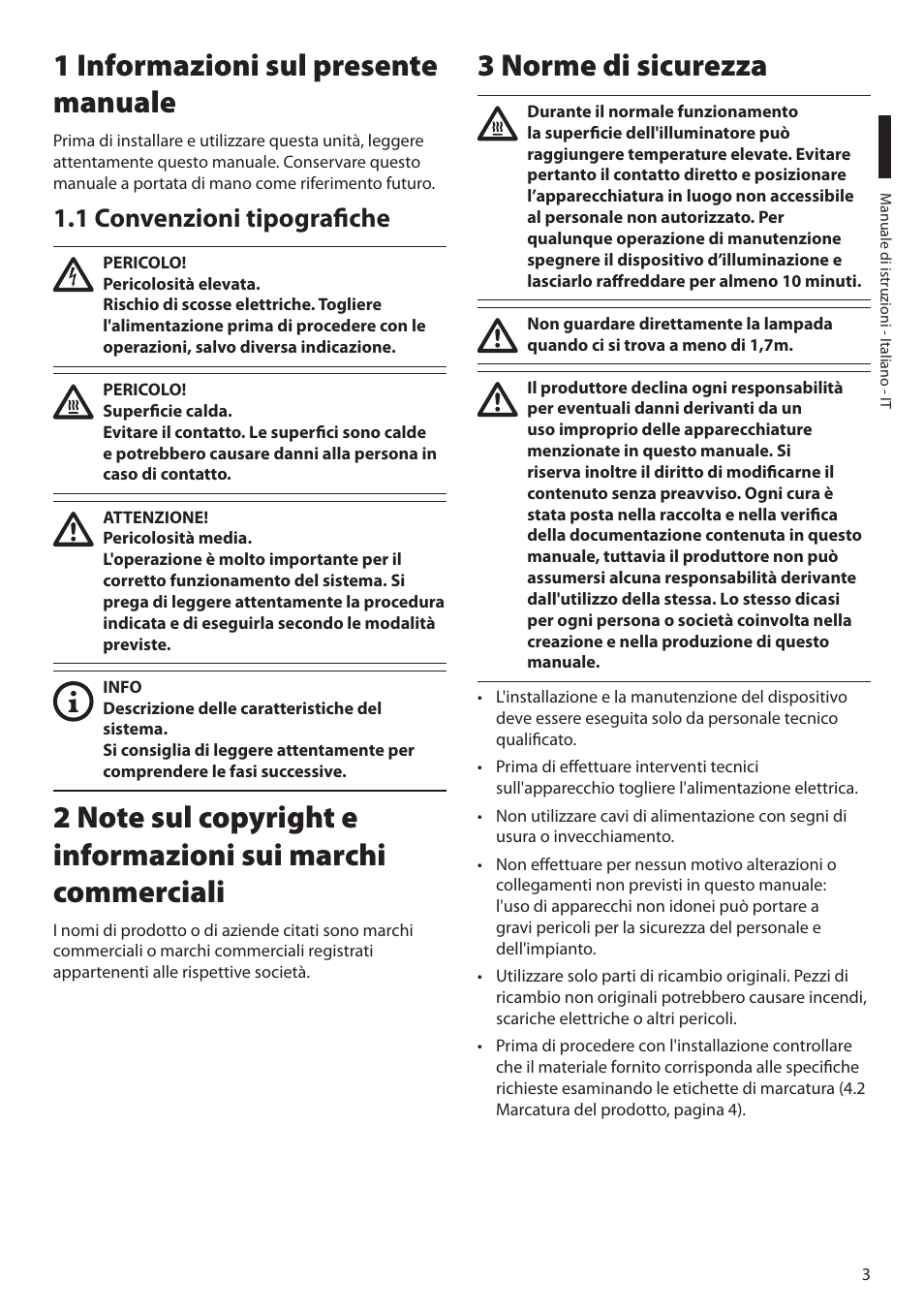 1 informazioni sul presente manuale, 1 convenzioni tipografiche, 3 norme di sicurezza | Videotec GEKO IRN User Manual | Page 17 / 52